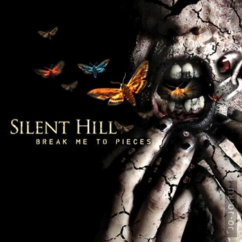 Silent hill - break me to pieces