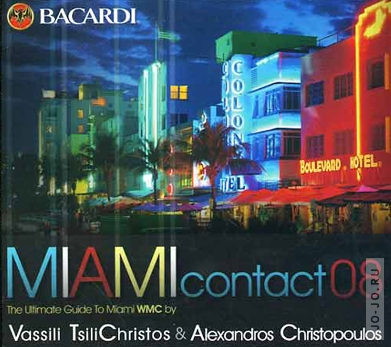 Miami contact 08 (mixed by Vassili Tsilichristos & Alexandros Christopoulos)