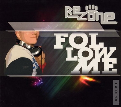 Re-Zone - Follow me