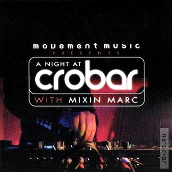 A night at Crobar with Mixin Marc