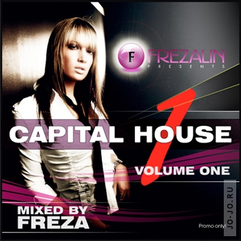 Capital House vol.1 (mixed by Freza)