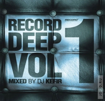 Record deep vol.1 (mixed by dj Kefir)