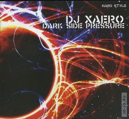Dark Side Pressue (mixed by Dj Xaero)