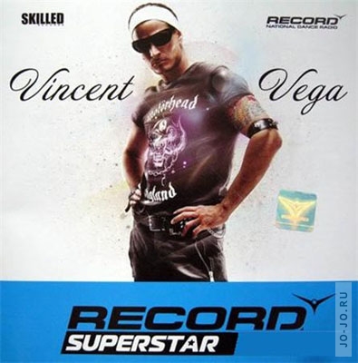 Record Superstar Vol.1 (mixed by Vincent Vega)