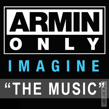 Armin Van Buuren - Armin Only: Imagine The Music