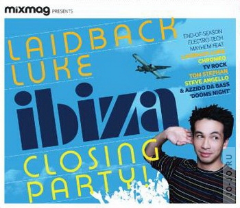 Mixmag Presents: Laidback Luke - Ibiza Closing Party