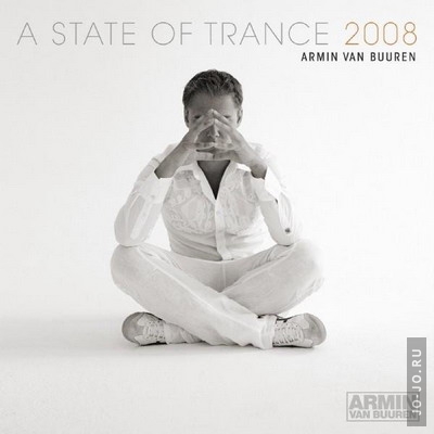 Armin van Buuren - A State of Trance 2008