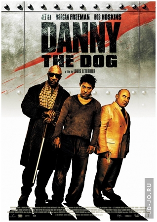    / Danny the Dog (2005) DVDRip