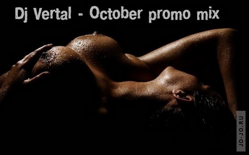 October promo mix (mixed by dj Vertal)