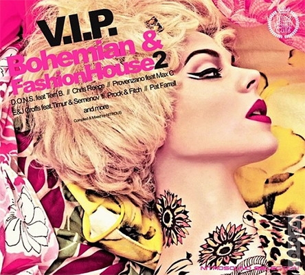 V.I.P. Bohemian & Fashion House 2 (compiled & mixed by Nitrous)