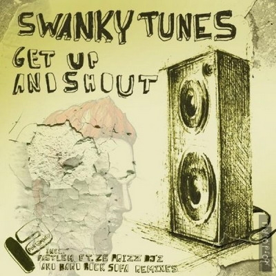Get Up & Shout (mixed by Swanky Tunes)