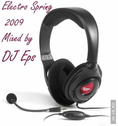 Electro Spring 2009 (Mixed by DJ Eps)