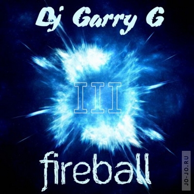 Fireball vol.3 (mixed by dj Garry G)