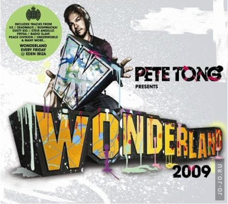 Pete Tong Presents: Wonderland 2009