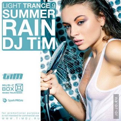 Light trance 9 Summer rain (Mixed by Dj TiM)