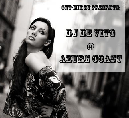 ONT Mix by presents: Azure coast (Mixed by Dj de Vito)
