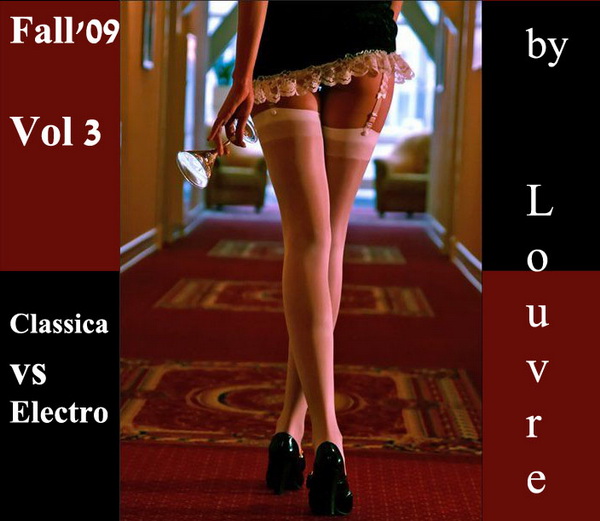 Fall'09 Vol 3 'Classica vs Electro' (by Louvre)