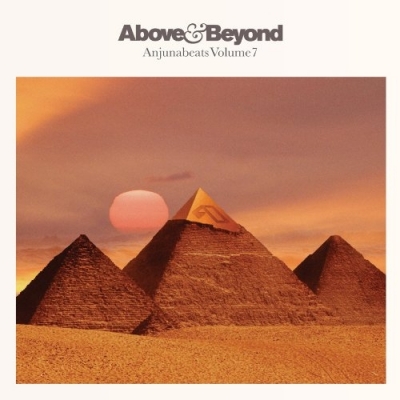 Anjunabeats Volume 7 (Mixed by Above And Beyond)