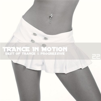 Trance In Motion Vol.22 (Mixed By E.S.)