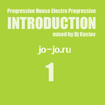 Introduction (Mixed by Dj Kustov)