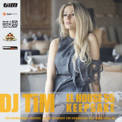 El house 55 "Keepsake" (Mixed by Dj TiM)