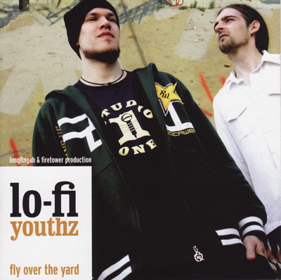 Lo-Fi Youthz - Fly Over The Yard (2009)
