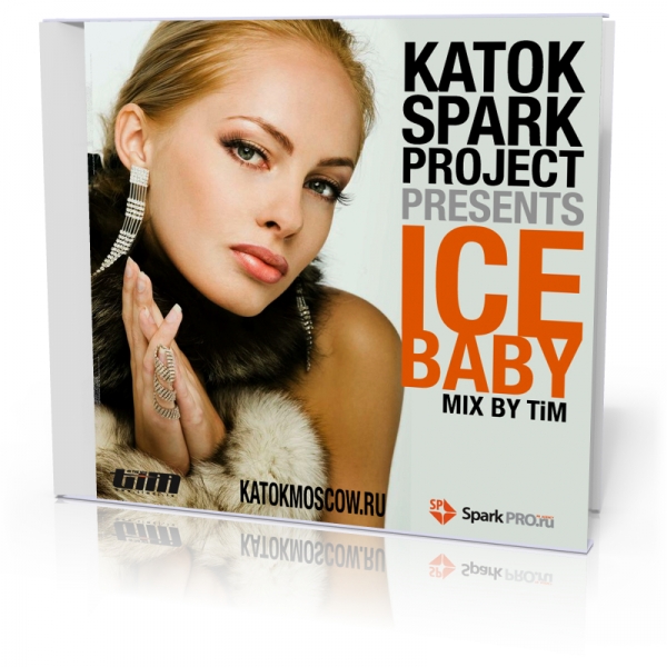 KATOK Spark project. ICE BABY (mixed by TiM)
