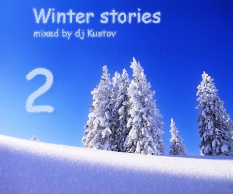 Winter stories 2 (mixed by dj Kustov)
