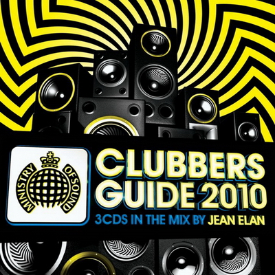 Clubbers Guide 2010 (mixed by Jean Elan)