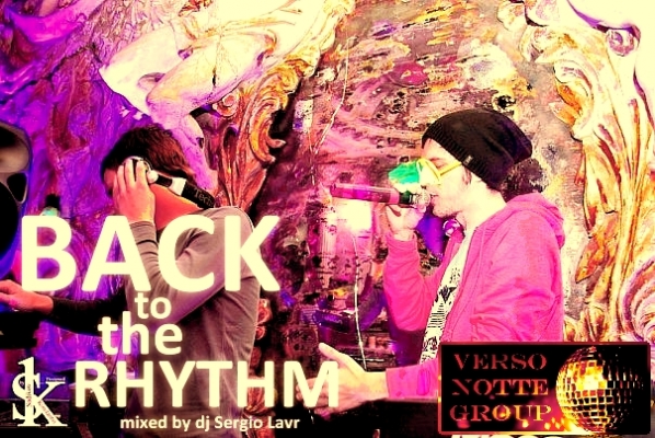 Back To The Rhythm (Mixed by DJ Sergio Lavr)