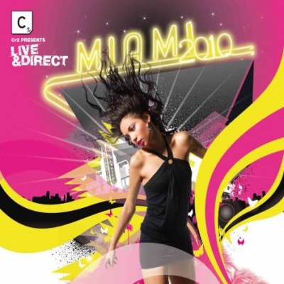 CR2 Presents Live & Direct: Miami 2010