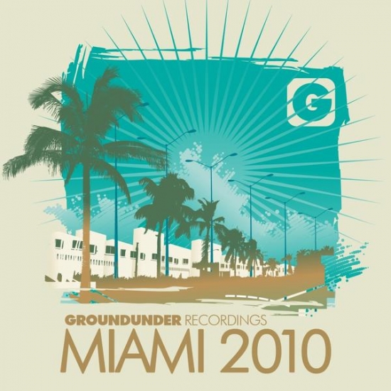 Groundunder Recordings Miami 2010
