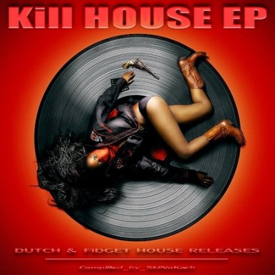 Kill House EP