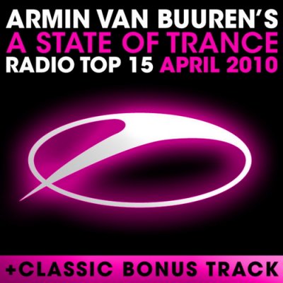 A State Of Trance: Radio Top 15 April 2010