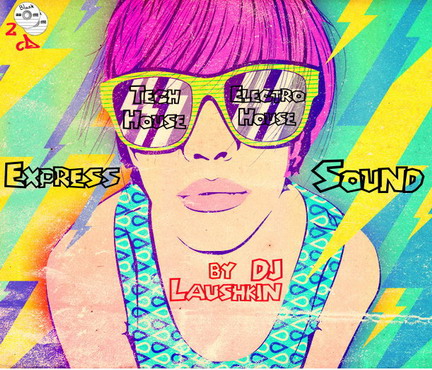 Express Sound - by DJ Laushkin
