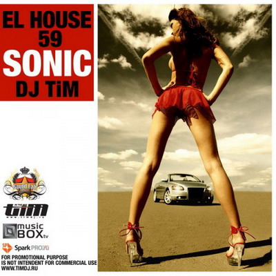 El House 59 "Sonic" (Mixed by dj TiM)