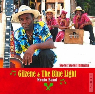 Gilzene And The Blue Light Mento Band  Sweet Sweet Jamaica