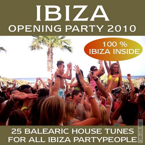 Ibiza Opening Party 2010