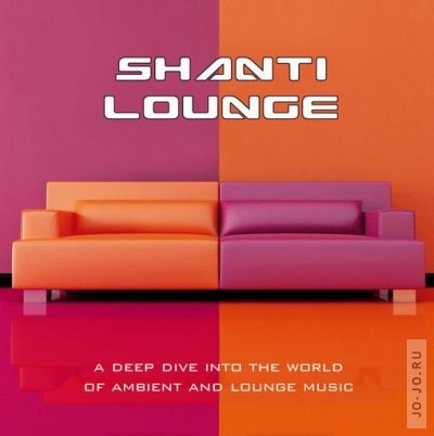 Shanti Lounge Vol 1