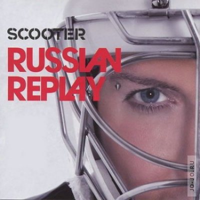 Scooter - Russian Replay