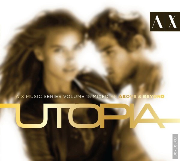 AX Music Series Vol 15 - Mixed by Above & Beyond - Utopia