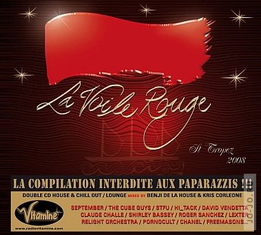 La Voile Rouge St tropez 2010 (Mixed By Benji De La House & Kris Corleone)