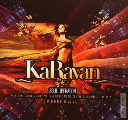 KaRavan: Soul Liberation (compilated & mixed by Pierre Ravan)