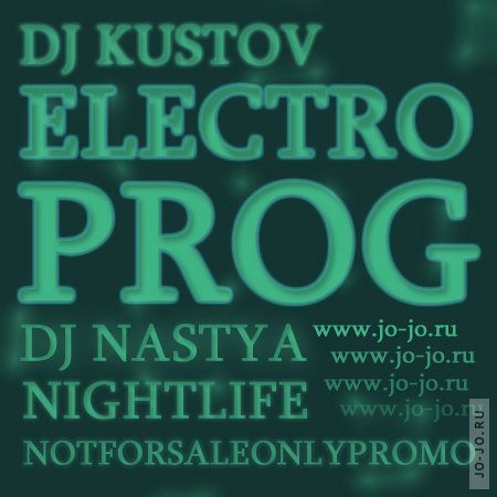 Electroprog 2CD (Mixed by Dj Kustov & Dj Nastya Nightlife)