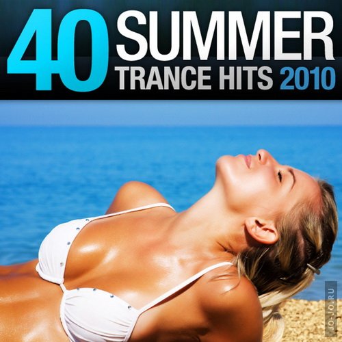 40 Summer Trance Hits 2010