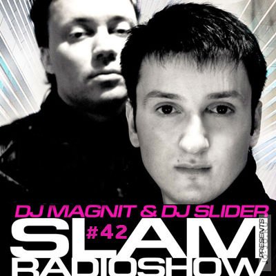 Radio Record: dj Magnit & dj Slider - Slam Radioshow #42