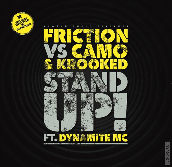 Friction vs Camo & Krooked feat. Dynamite MC - Stand Up / Life Cycle