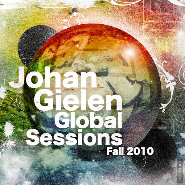 Global Sessions Fall 2010 (mixed by Johan Gielen)