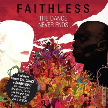 Faithless - The Dance Never Ends