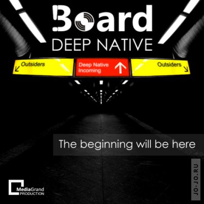 Deep Native 2010 (mixed by DJ Board)